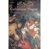Cultures Of Plague C by Jr. Samuel K. Cohn