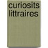 Curiosits Littraires