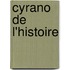 Cyrano de L'Histoire