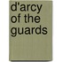 D'Arcy Of The Guards