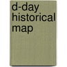 D-Day Historical Map by Orep Edition