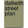 Dalkeith Street Plan door Ronald P.A. Smith