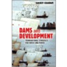 Dams And Development door Sanjeev Khagram