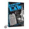 Dancing with the Law by Dan Boone