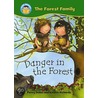 Danger In The Forest by Penny Dolan