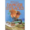 Danger on the Tracks door Bill Freeman