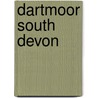 Dartmoor South Devon by William Fricker