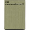 Das Ama-musikerrecht door Ulrich Schulze-Rossbach