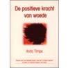 De positieve kracht van woede