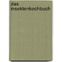 Das Insektenkochbuch
