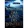 Das Kind des Winters door Robert Carter