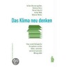 Das Klima neu denken by Achim Brunnengräber