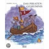 Das Piratengeheimnis by Bärbel Haas