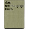 Das Sexhungrige Buch door Sander Nadine