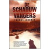 De schaduwvangers