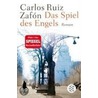 Das Spiel des Engels by Carlos Ruiz Zafón