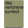 Das verlorene Symbol door Hendrik Eberle