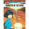 Daughter of the Wind door Roger Leloup