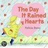Day It Rained Hearts door Felicia Bond