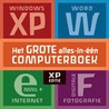 Het grote alles-in-één computerboek XP-editie