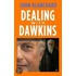 Dealing With Dawkins