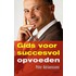 Gids voor succesvol opvoeden