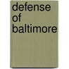 Defense Of Baltimore by Richard Emmons