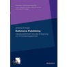 Defensive Publishing door Stefanie Pangerl