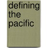 Defining The Pacific door Paul W. Blank