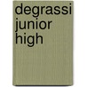 Degrassi Junior High door Susin Nielsen