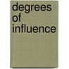 Degrees of Influence door Geraint Jenkins