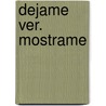 Dejame Ver. Mostrame by Liliana Gallardo