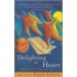 Delighting The Heart
