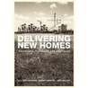Delivering New Homes door Sarah Carmona