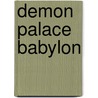 Demon Palace Babylon door Hideyuki Kikuchi