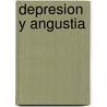 Depresion y Angustia door John Baines