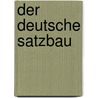Der Deutsche Satzbau door Hermann Wunderlich