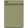 Der Deutschland-Clan door Jürgen Röth