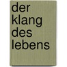 Der Klang des Lebens door Alfred A. Tomatis