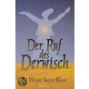 Der Ruf des Derwisch door Pir Vilayat Inayat Khan