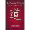 Der Weg der Weisheit door William Martin