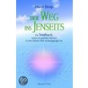 Der Weg ins Jenseits door Hans Stolp