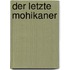 Der letzte Mohikaner