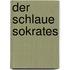 Der schlaue Sokrates