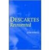 Descartes Reinvented door Tom Sorrell