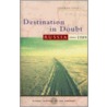 Destination in Doubt door Stephen Lovell