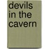 Devils In The Cavern
