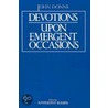 Devotions Upon Occ P door John Donne