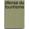 Dfense Du Fouririsme door Henri Dameth