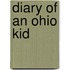Diary Of An Ohio Kid